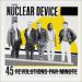 Nuclear Device - 45 Révolutions Par Minute