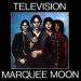 Television - Marquee Moon