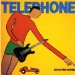 Telephone - Un Autre Monde By Telephone