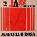 Marcello Rosa - Jazz A Confronto 2
