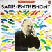 Eric Satie / Philippe Entremont - Satie / Entremont