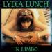 Lydia Lunch - In Limbo