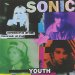 Sonic Youth - Experimental Jet Set, Trash And No Star