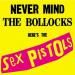 Sex Pistols - Never Mind Bollocks Here's Sex Pistols