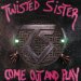 Twisted Sister - Come Out And Play