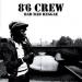 8°6 Crew - Bad Bad Reggae