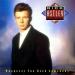 Rick Astley - Whenever You Need Somebody