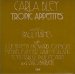 Carla Bley - Tropic Appetites