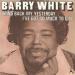 Barry White - Bring Back My Yesterday