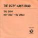 The Show / Why Don't You Dance - The Dizzy Man's Band