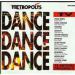 Metropolys Blanc - Dance Dance Dance