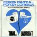 Tino Et Laurent Rossi - Forza Bastia Forza Corsica