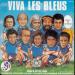 Chanso Officielle Mexico 86 - Viva Les Bleus