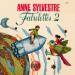 Sylvestre, Anne - Fabulettes 2
