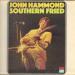John Hammond - Southern Fried