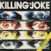 Killing Joke - Extremities, Dirt And Various Repressed Emotions