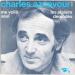 Aznavour, Charles - Me Voilà Seul / Les Plaisirs Démodés