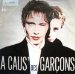 A Caus Des Garcons - A Caus Des Garcons