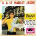 Marcel Amont - Il A Le Maillot Jaune