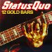 Status Quo - Status Quo / 12 Gold Bars