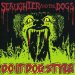 Slaughter & Dogs - Do It Dog Style