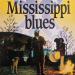 Stage & Screen Album (1982) - Mississippi Blues