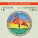 Cross Christopher - Ride Like The Wind: The Best Of Christopher Cross