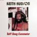 Keith Hudson - Tuff Gong Encounter