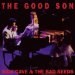 Nick Cave & Bad Seeds - Good Son