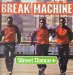 Break Machine - Street Dance