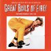 Various Artists - Great Balls Of Fire: Original Motion Picture Soundtrack - Newly Recorded Performances By Jerry Lee Lewis