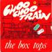 Box Tops - Choo Choo Train