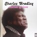 Charles Bradley - Victim Of Love