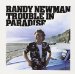 Randy Newman - Trouble In Paradise