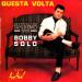 Solo Bobby - Questa Volta