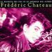 Frederic Chateau - Le Malheur Des Uns Et Le Bonheur Des Autres