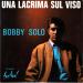 Solo Bobby - Una Lacrima Sul Viso