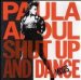 Paula Abdul - Shut Up And Dance: Dance Mixes