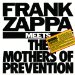 Zappa Frank (1985) - Frank Zappa Meets The Mothers Of Prevention