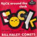 Bill Haley N°   30 - Rock Around The Clock - Rock Around The Clock / Mambo Rock / R-o-c-k / See You Later Alligator