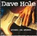 Hole Dave (1995) - Steel On Steel