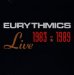 Eurythmics - Eurythmics Live 1983- 1989