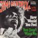 Hendrix Jimi & Curtis Knight - How Woukd You Feel / You Don't Want Me