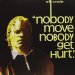 Yellowman - Nobody Move Nobody Get Hurt