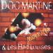 Doc Martine & Les Bad Louises - Quoiquinia