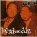 Bird And Diz - Charlie Parker/dizzy Gillepsie