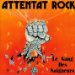 Attentat Rock - Gang Des Saigneurs By Attentat Rock