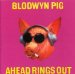 Blodwyn Pig - Ahead Rings Out