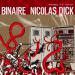 Binaire/ Nicolas Dick - Rosemary'k Diaries