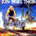 Thor Jon Mikl - Recruits Wild In The Streets